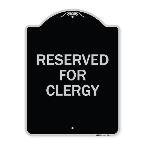 Signmission Reserved for Clergy Heavy-Gauge Aluminum Architectural Sign, 24" x 18", BS-1824-23214 A-DES-BS-1824-23214 - main